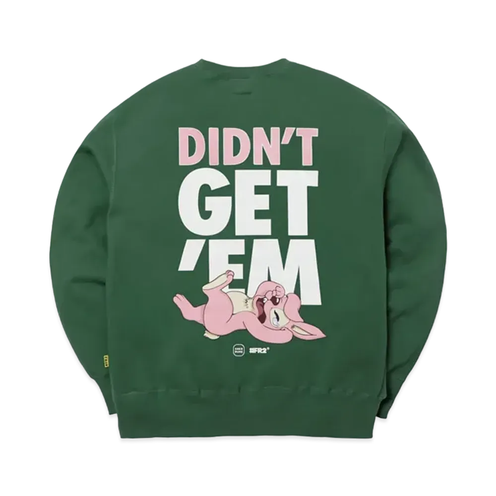 SNKRDUNK collaboration with #FR2 DIDN'T GET'EM Crew Sweat "Green"