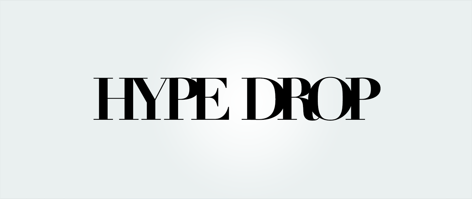 HYPE DROP