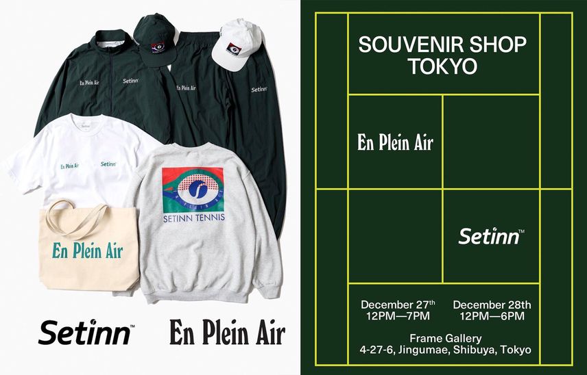 12/27・12/28発売|Setinn × En Plein Air Special collection|抽選/販売/定価情報