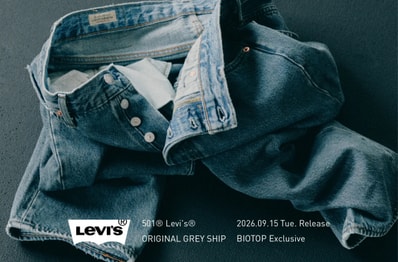 BIOTOPからLevi's® 別注501®が9/15発売!インディゴにグレーオーバーダイを施したヴィンテージライクな一本