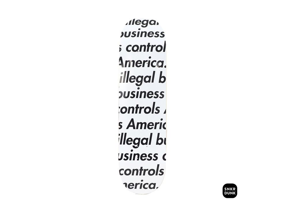 Supreme Illegal Business Skateboard 