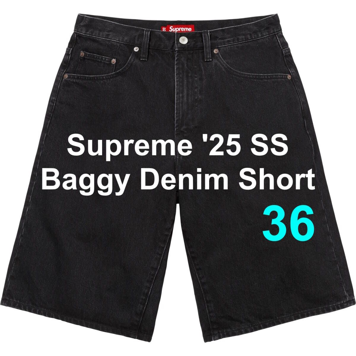 Supreme Baggy Denim Short Black 36 シュプリーム バギー デニム ショーツ ブラック XL XXL 黒 刺繍ロゴ 新作