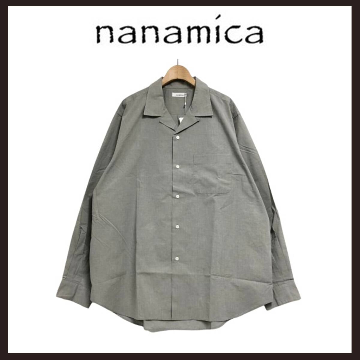 ●○新品未使用　nanamica（ナナミカ） オープンカラーエンドオンエンドシャツ　L　グレー○●